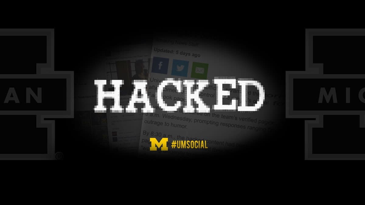 Account Takeover Goes Blue and Takes Out University of Michigan