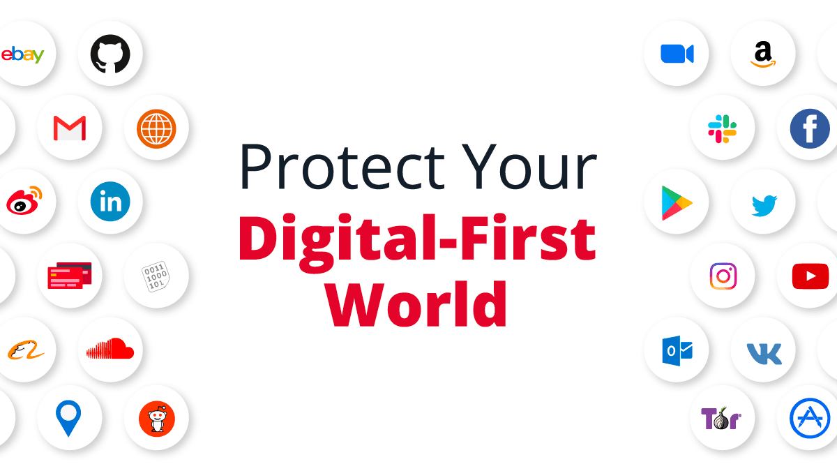 Today’s Digital-First World Requires Digital Risk Protection Services and Threat Intelligence