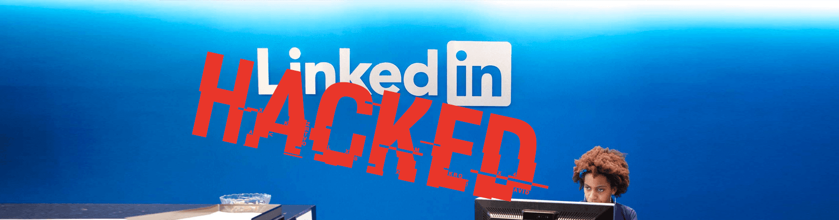 Flash From The Past: LinkedIn Hacked